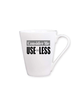 Consider ME Useless Mug